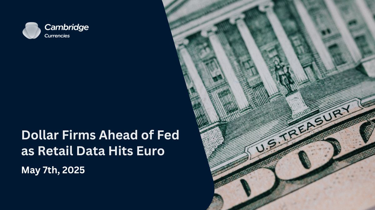 Dollar Firms Ahead of Fed as Retail Data Hits Euro